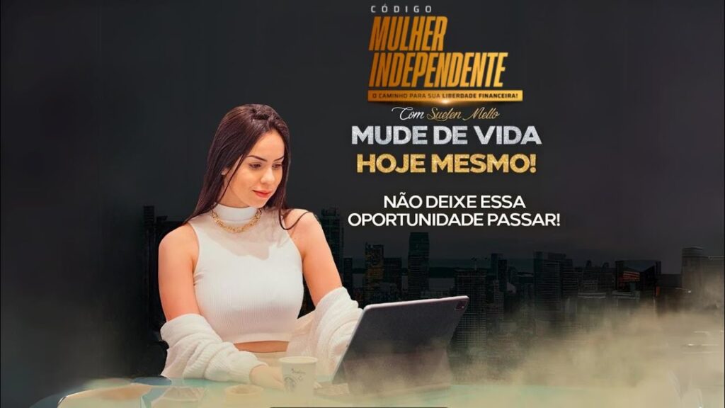 código mulher independente